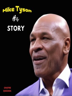 cover image of Mike Tyson His Story